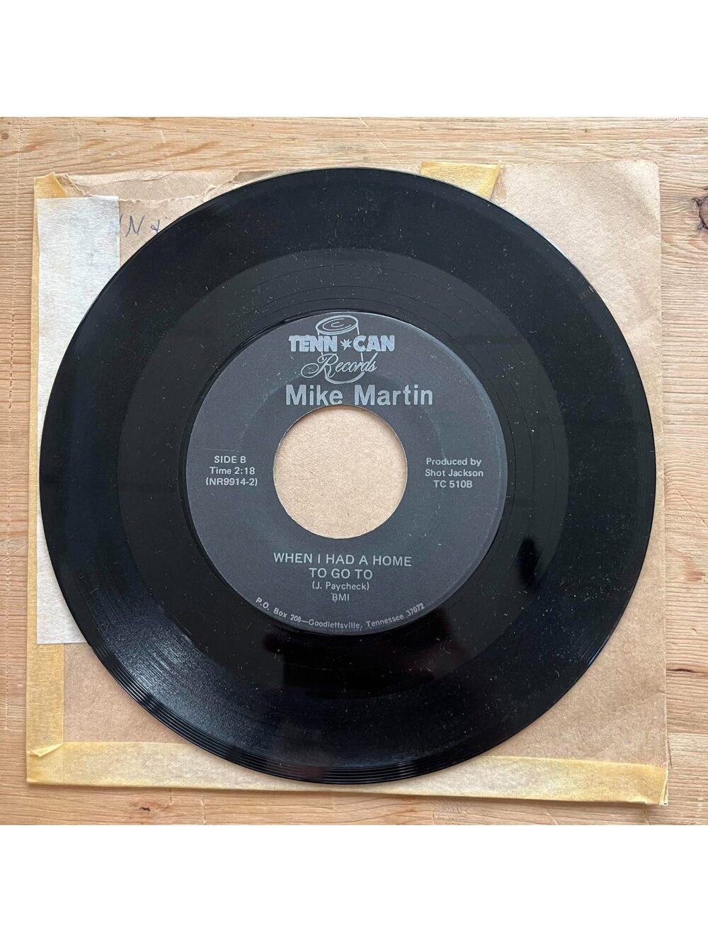 Mike Martin - When I had a Home to go To/Reserve me a Table 45rpm VG+ R16
